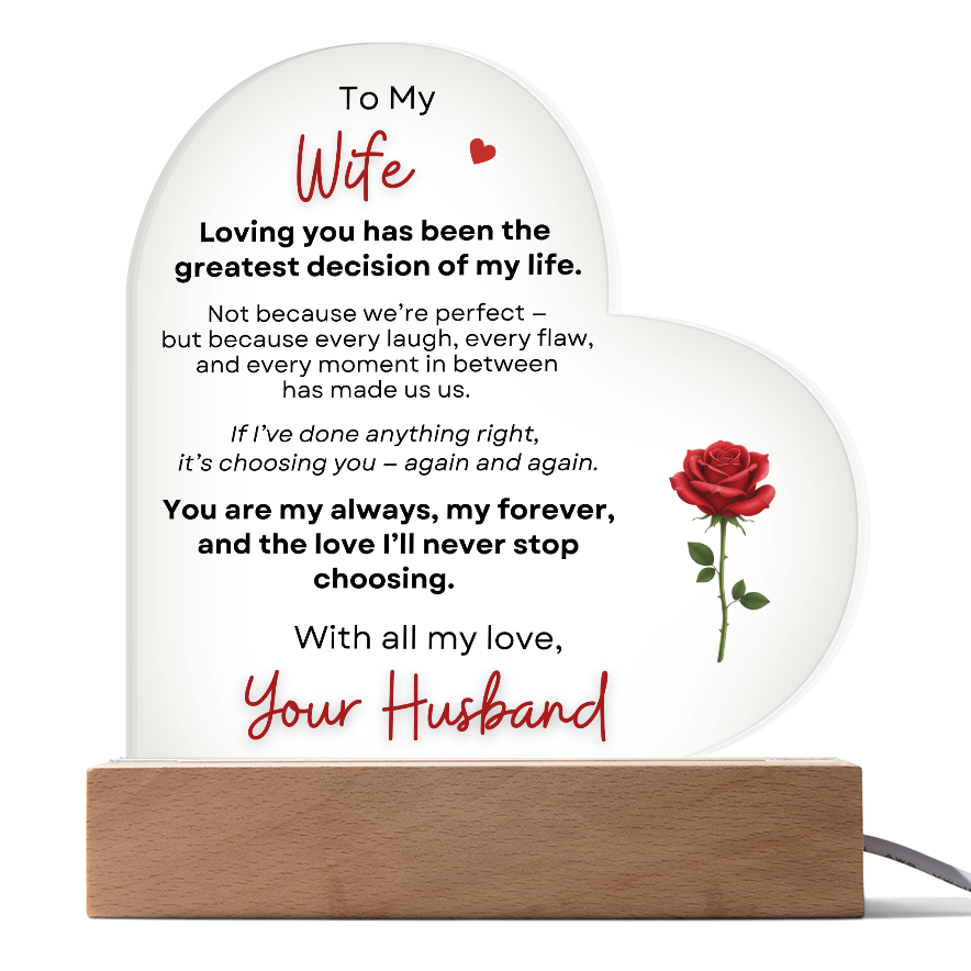 To My Wife heart acrylic plaque with LED base romantic gift from husband