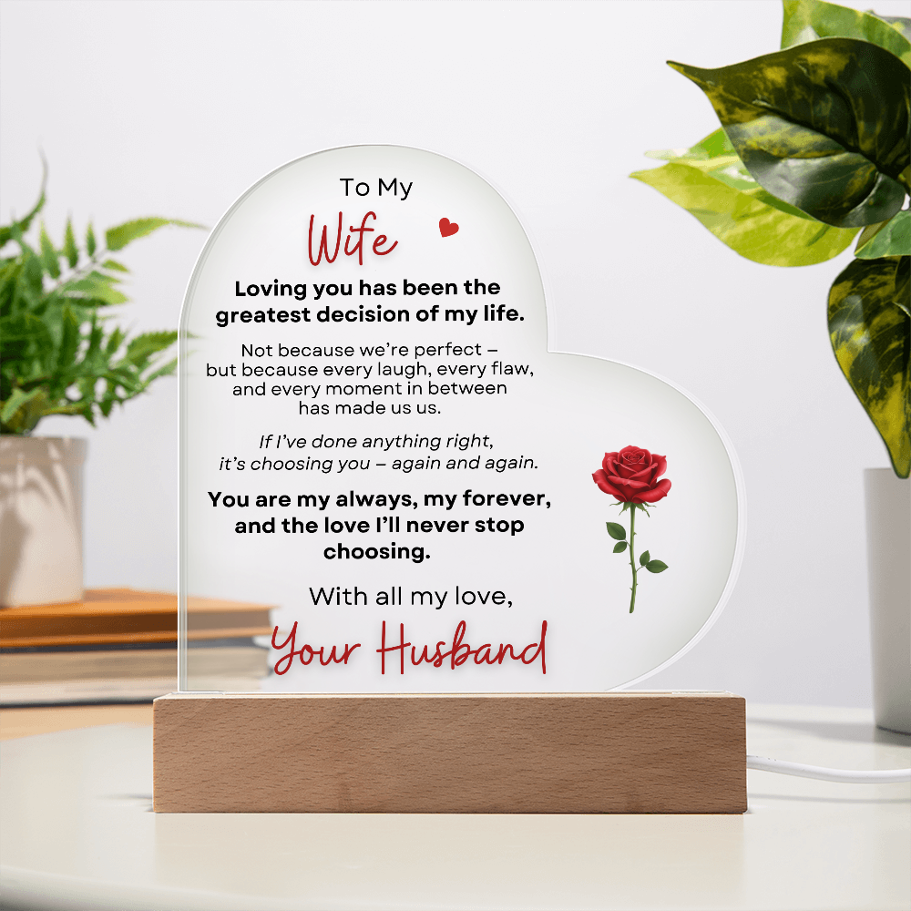 To My Wife heart acrylic plaque with LED base romantic gift from husband lifestyle scene
