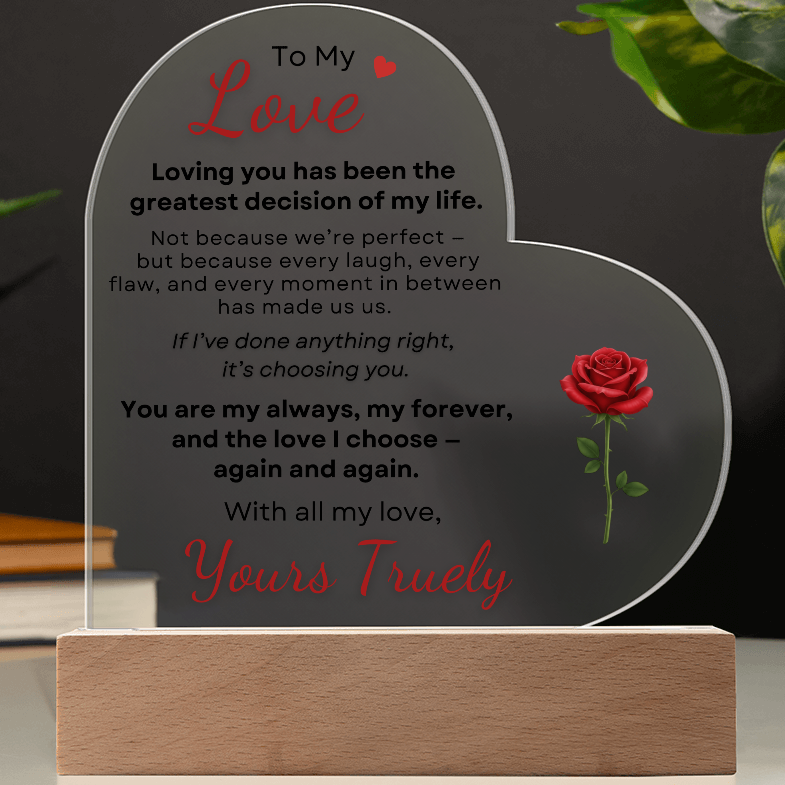 To My Love Heart Acrylic Plaque close up with dark background