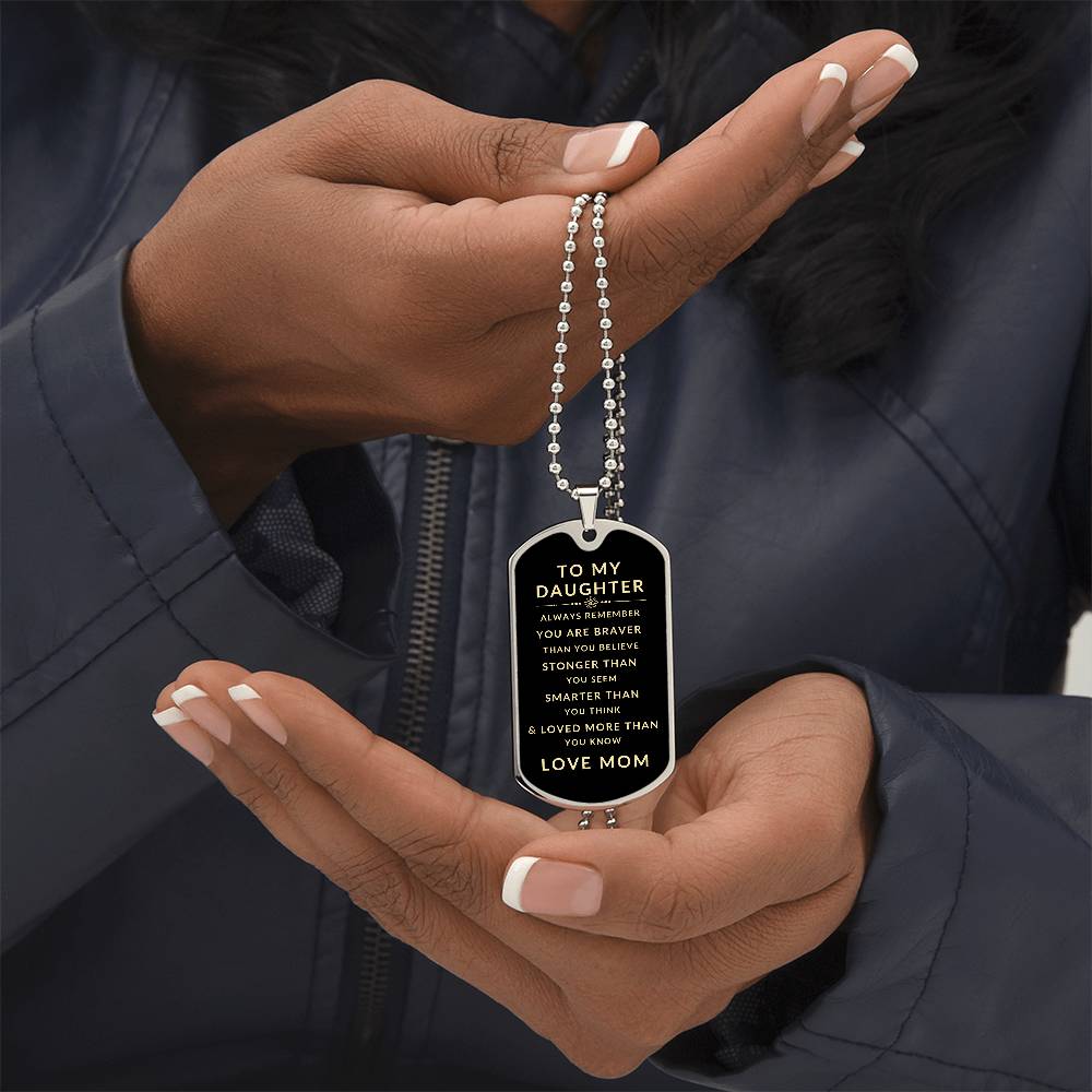 To My Daughter Love Mom | Luxury Military Necklace With Dog Tag | Gift For Daughter