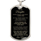 A silver dog tag necklace with a personal message engraved on it, attached to a chain.