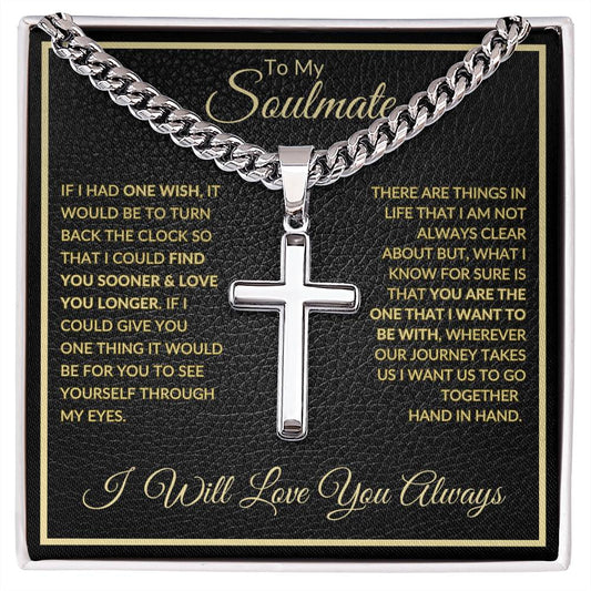 A stainless steel cross necklace with an accompanying chain and a pendant that reads 'To My Soulmate' with a quote about love and commitment.