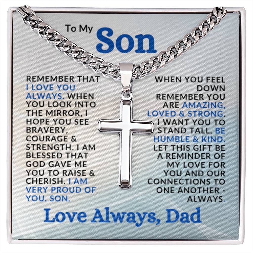 | Special Gift from Dad to Son | I Am Proud of You | Cuban Chain with Artisan Cross Necklace