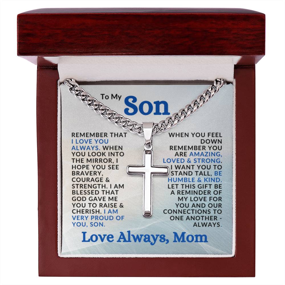 Cuban Chain with Artisan Cross Necklace | I Am Proud of You Son | Gift from Mom to Son
