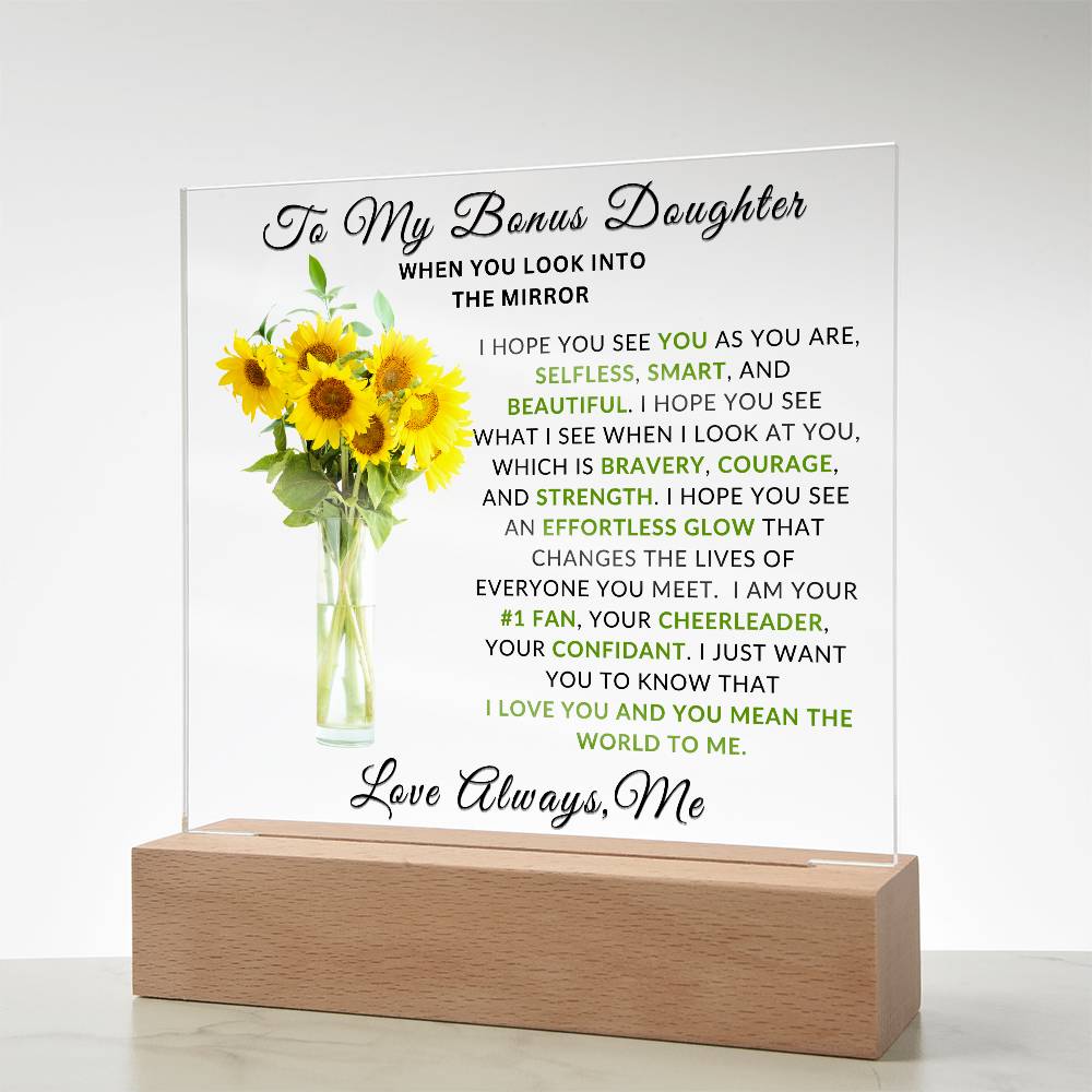 Special Gift For Bonus Daughter I LED Acrylic  Plaque