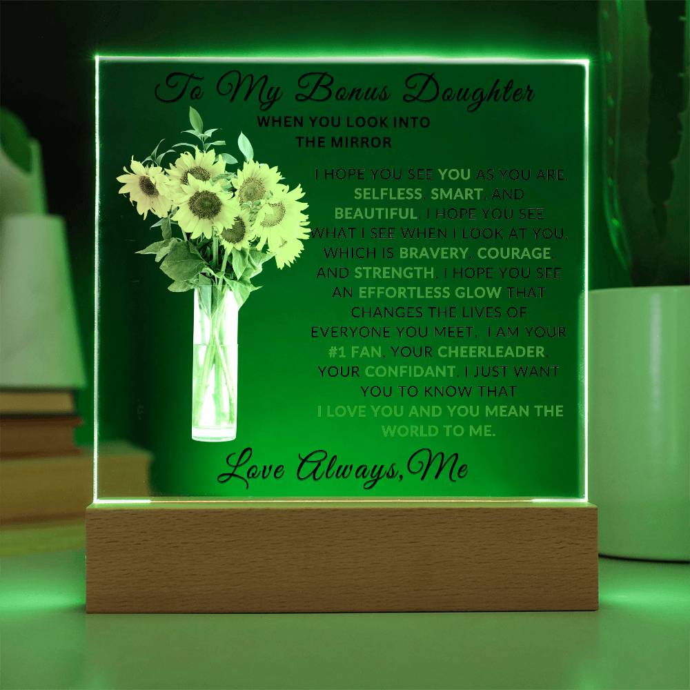 Special Gift For Bonus Daughter I LED Acrylic  Plaque