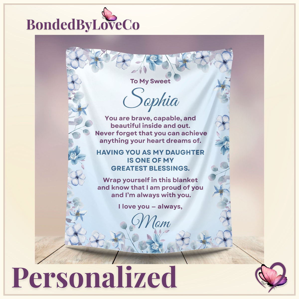 Personalized daughter blanket from Mom with blue floral design and custom name, shown as a BondedByLoveCo keepsake gift.