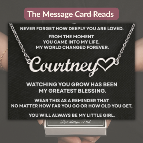 Close-up of sentimental daughter message card from Dad with personalized silver name necklace and heart design.
