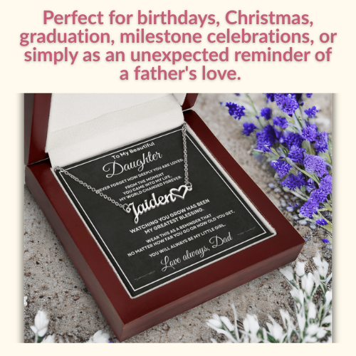 Personalized daughter necklace presented as a gift idea for birthdays, Christmas, graduation, milestones, or a surprise from Dad.