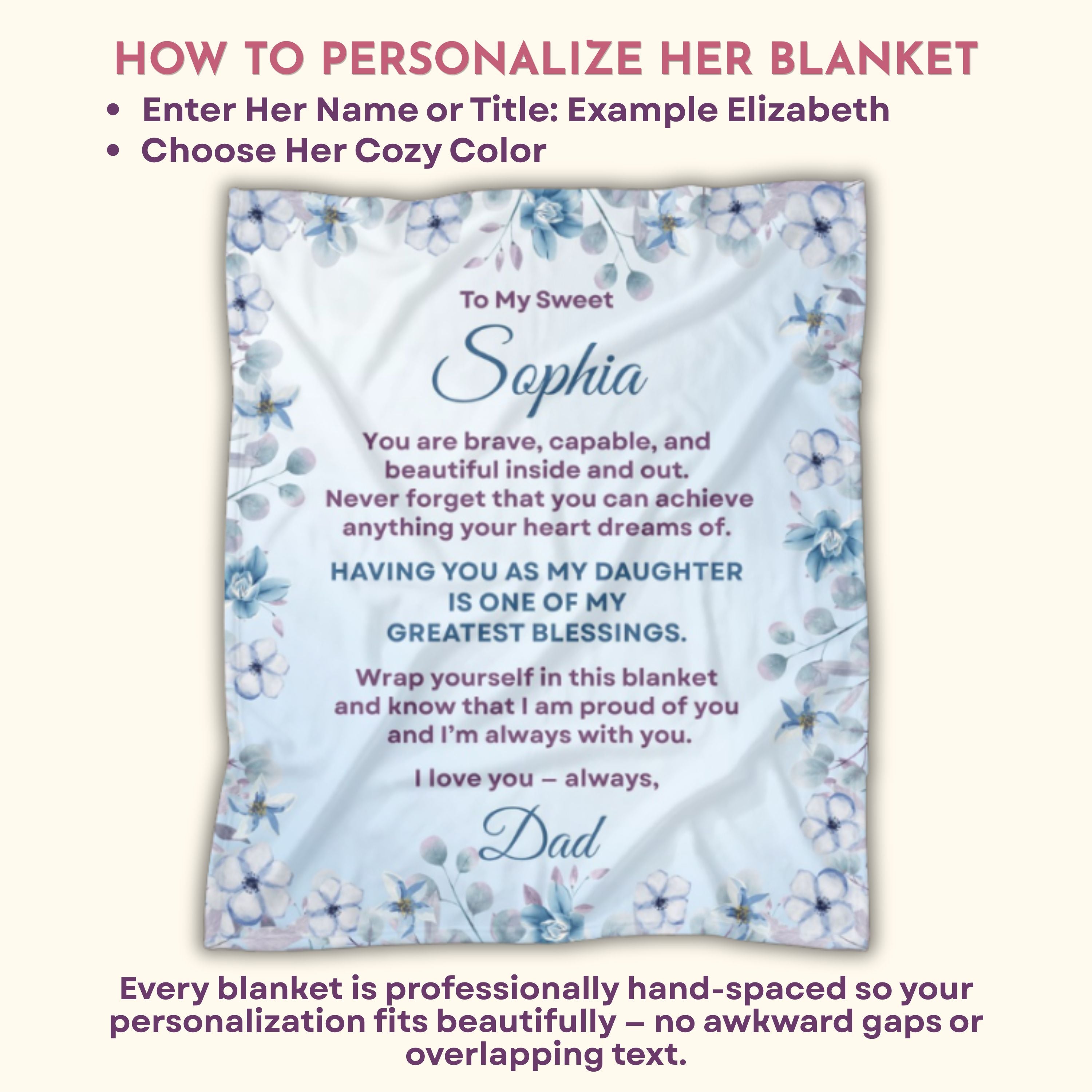 How to personalize a custom daughter blanket from Dad with a name, title, and cozy color choice.