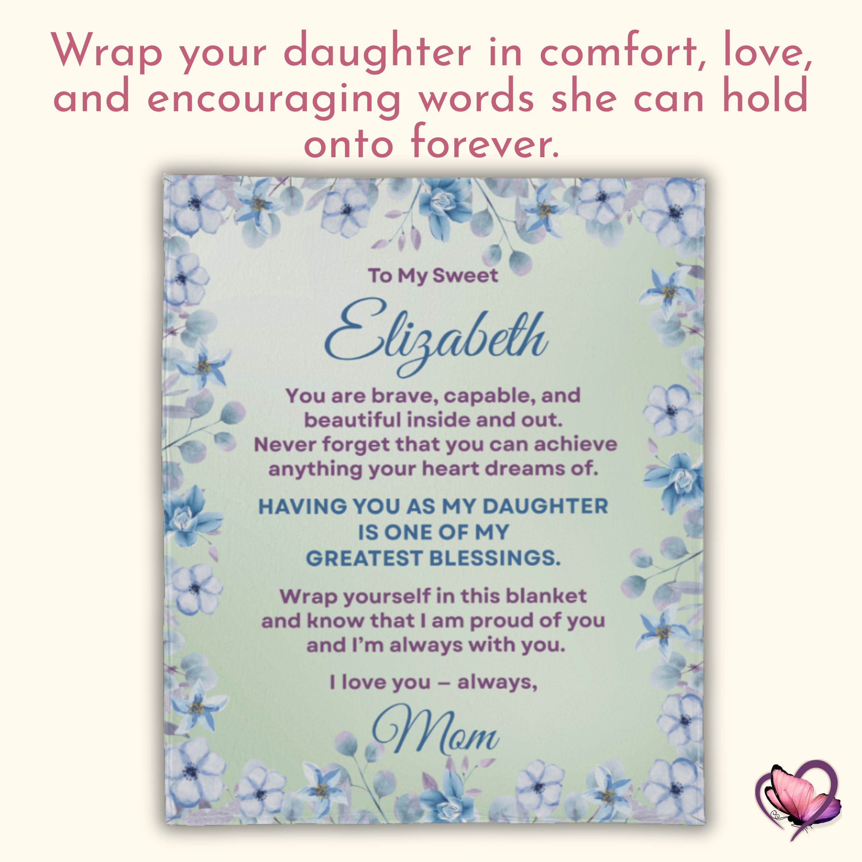 Meaning and purpose image for a personalized daughter blanket from Mom, showing a blue floral keepsake throw with an encouraging message.