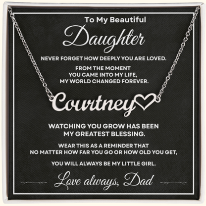 Personalized silver name necklace for daughter from Dad displayed on a heartfelt To My Beautiful Daughter message card.