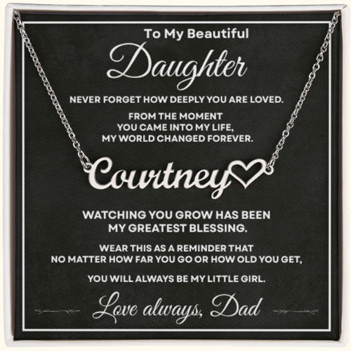 Personalized silver name necklace for daughter from Dad displayed on a heartfelt To My Beautiful Daughter message card.