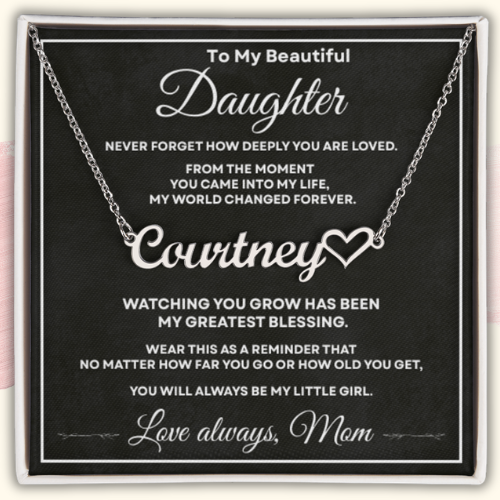 Personalized silver name necklace for daughter from Mom displayed on a heartfelt To My Beautiful Daughter message card.