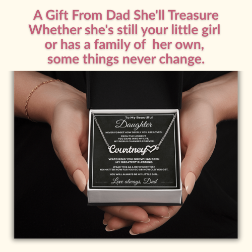 Sentimental personalized necklace gift for daughter from Dad shown with message about always being his little girl.